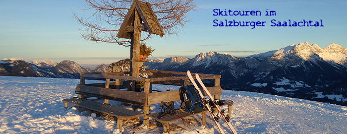 Skitouren in Lofer und dem Pinzgauer Saalachtal